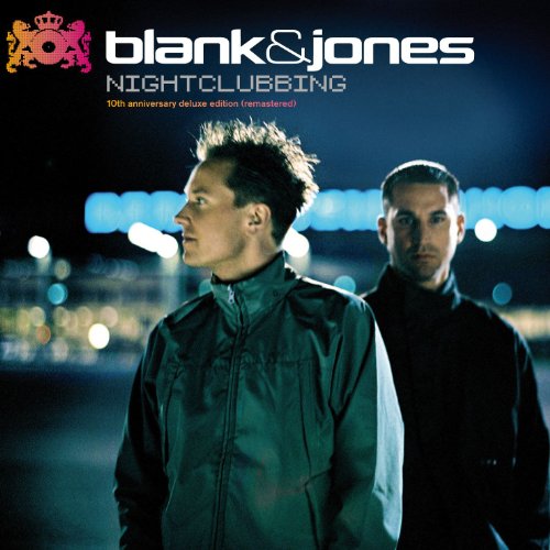 Blank & Jones - Nightclubbing (10th Anniversary Deluxe Edition) (Remastered)