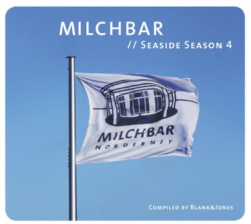 Blank & Jones - Milchbar Seaside Season 4 (Deluxe Hardcover Packag