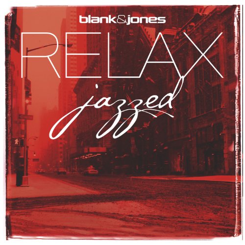 Blank & Jones - Relax-Jazzed (Casebound Book Edition)