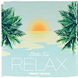 Blank & Jones - Relax Edition Ten