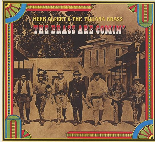 Herb & the Tijuana Brass Alpert - The Brass Are Comin'