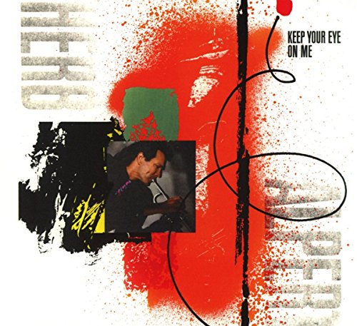 Herb Alpert - Keep Your Eye on Me
