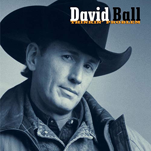 Ball , David - Thinkin' Problem (25th Anniversary Edition)