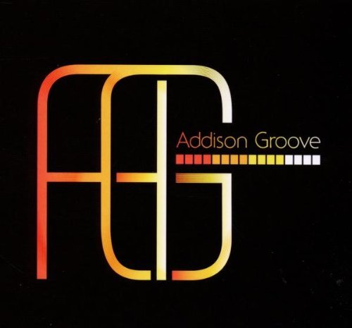 Addison Groove - Transistor Rhythm