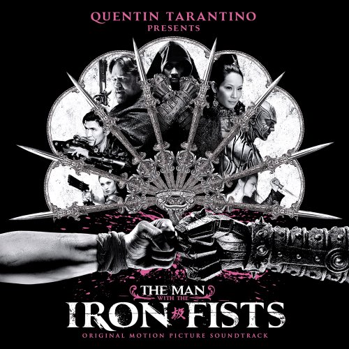 - The Man With the Iron Fists