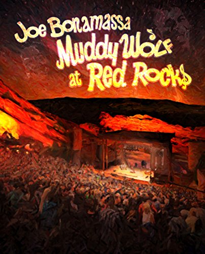 Bonamasse , Joe - Muddy Wolf at Red Rocks