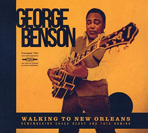 George Benson - Walking to New Orleans-Remembering...(CD)