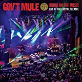 Gov'T Mule - Bring On The Music - Live At The Capitol Theatre