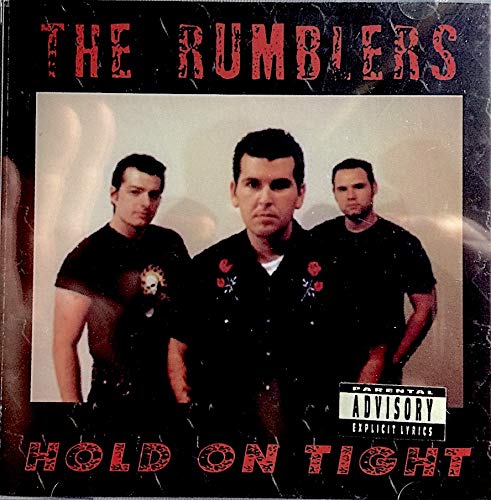 Rumblers , The - Hold On Tight