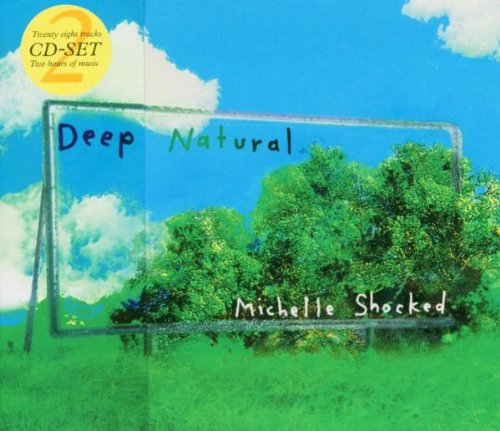 Shocked , Michelle - Deep natural