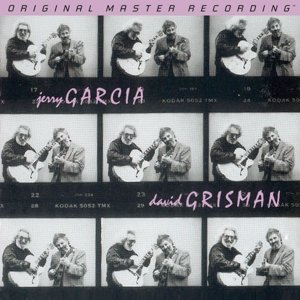 - Jerry Garcia & David Grisman