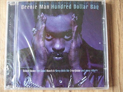 Beenie Man - Hundred Dollar Bag - Greatest Hits