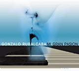 Rubalcaba , Gonzalo - Imagine - In the USA