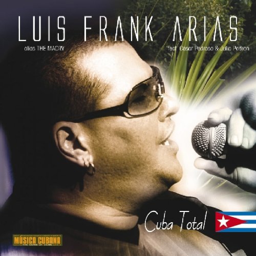 Arias , Luis Frank - Cuba Total