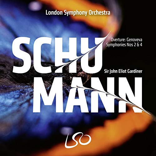 London Symphony Orchestra - LSO, Robert Schumann, John Eliot Gardiner, London Symphony Orchestra - LSO, - - Schumann: Sinfonien Nr. 2 & 4 / Overtüre Genoveva