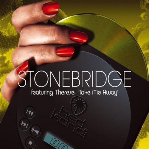 Stonebridge - Take Me Away