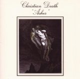 Christian Death - Only Theatre of Pain