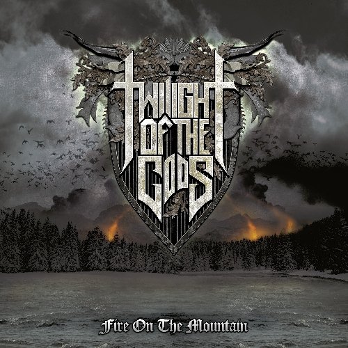 Twilight of the Gods - Fire on the Mountain