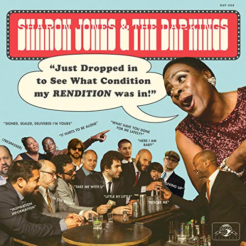 Jones , Sharon & The Dap Kinks - Just Dropped in... to See What Condition My Rendition Was in! (Blue) (Vinyl)