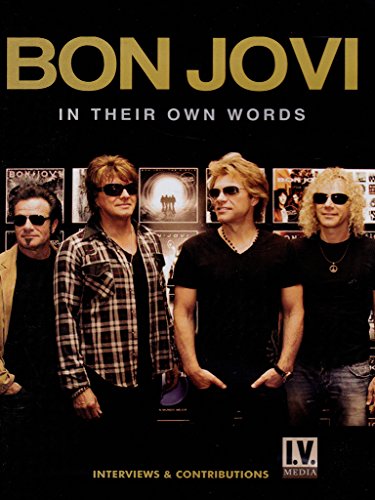  - Bon Jovi - In Their Own Words