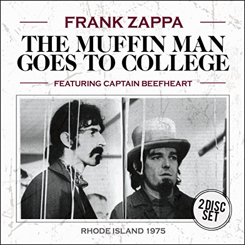 Frank Zappa - The Muffin Man Goes to College