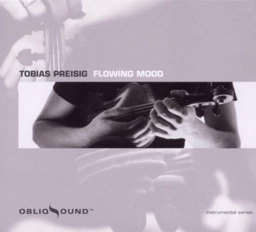 Tobias Preisig - Flowing Mood