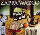 Zappa/Mothers - Roxy By Proxy