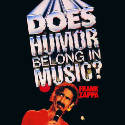 Frank Zappa - Does Humor Belong in Music?