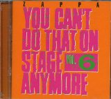 Zappa , Frank - You can't do that on stage anymore 4