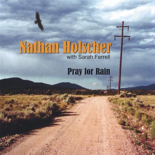 Nathan Holscher - Pray for Rain