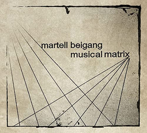 Beigang , Martell - Musical Matrix