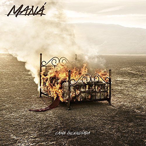 Mana - Cama Incendiada