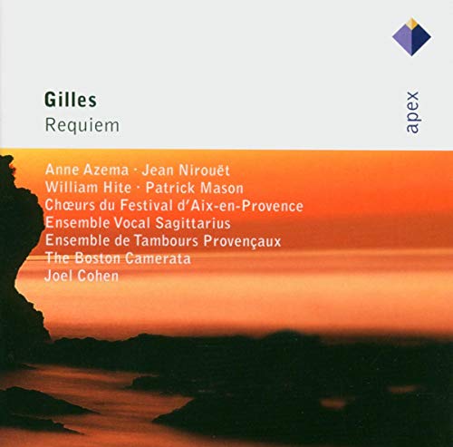 Gilles , Jean - Requiem (Azema, Nirouet, Hite, Mason, The Boston Camerata, Cohen)