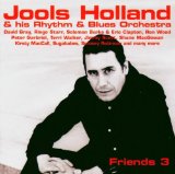 Holland , Jools & His Rhythm & Blues Orchestra - More Friends