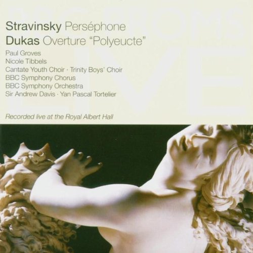 Stravinsky / Dukas - Persephone / Ouverture 'Polyeucte' (Groves, Tibbels, Davis , BBC Symphony Orchestra)