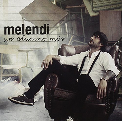 Melendi - Un Alumno Más
