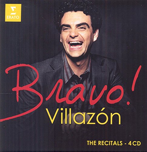  - Bravo! Villazón (the Recitals)