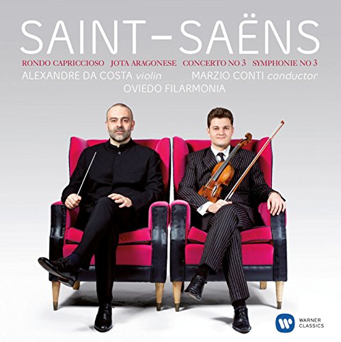 Saint-Saens , Camille - Rondo Capriccioso / Jota Aragonese / Concerto No. 3 / Symphonie No. 3 (Da Costa, Conti, Oviedo Filarmonia)
