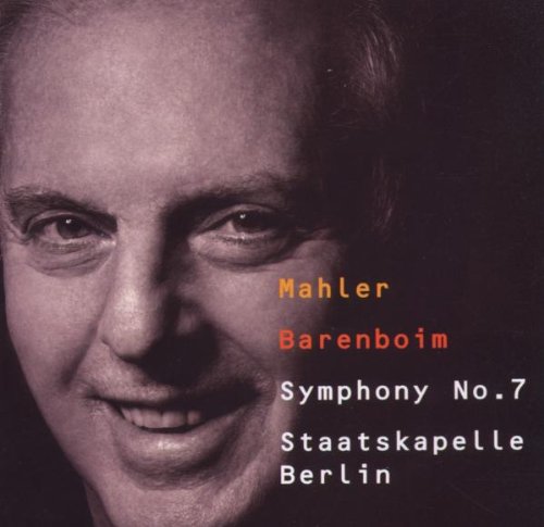 Mahler , Gustav - Symphony No. 7 (Barenboim)