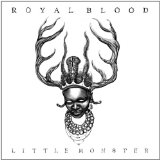 Royal Blood - Out of the Black