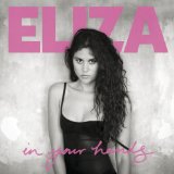 Eliza Doolittle - Eliza Doolittle