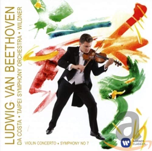 Beethoven , Ludwig van - Violin Concerto / Symphony No. 7 (Da Costa, Wildner)