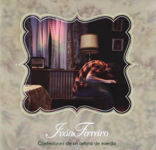 Ivan Ferreiro - Confesiones de un Artista