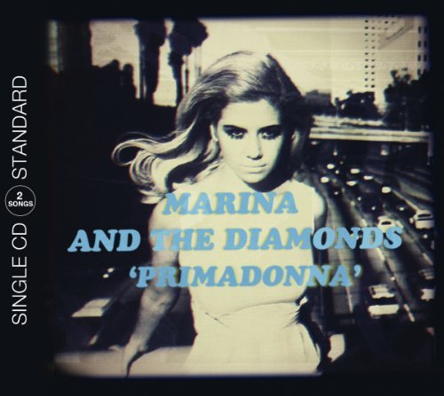 Marina & the Diamonds - Primadonna (2track)