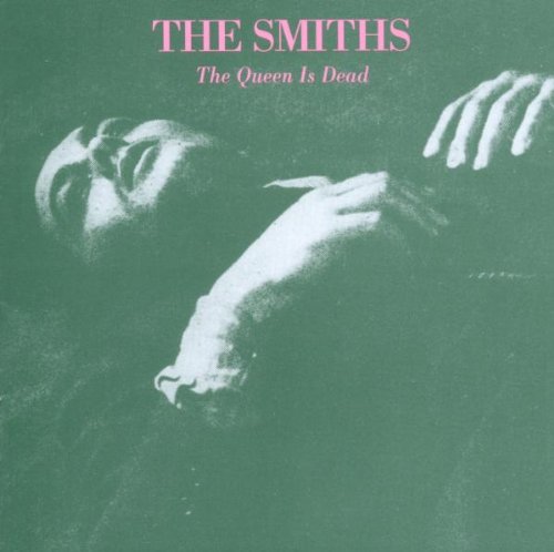 the Smiths - The Queen Is Dead