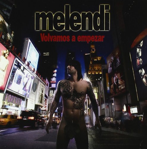 Melendi - Volvamos a Empezar