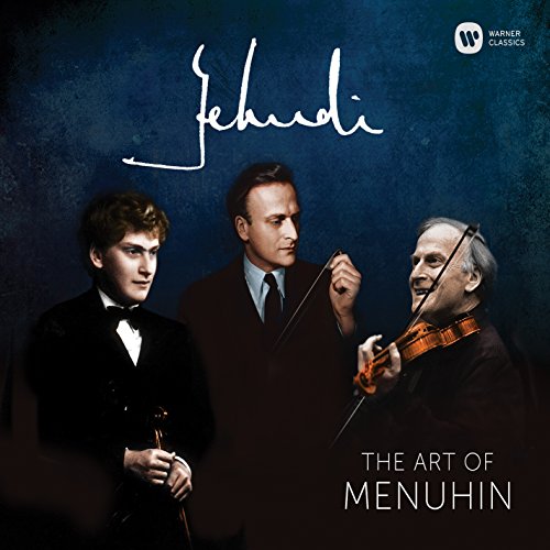 Menuhin , Yehudi - The Art of Menuhin