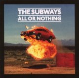 Subways , The - Money & Celebrity