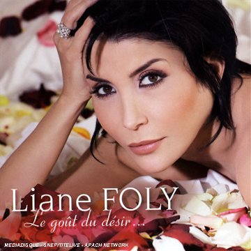 Liane Foly - Le Gout du Desir