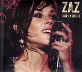 ZAZ - Paris, Encore!